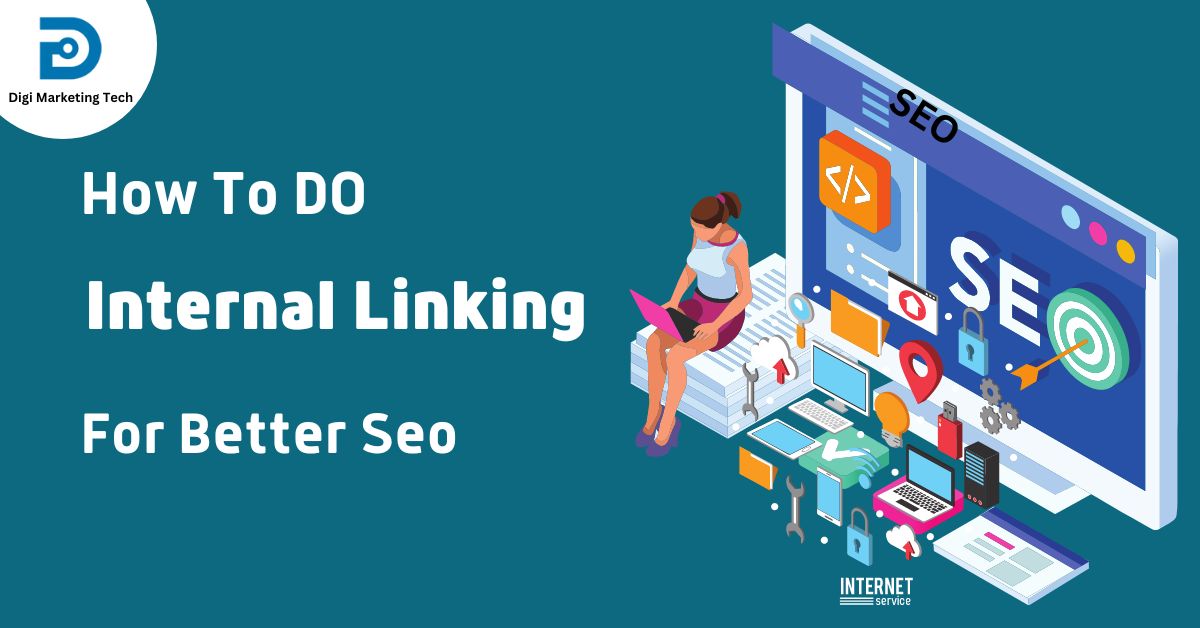 how to do internal linking for better SEO