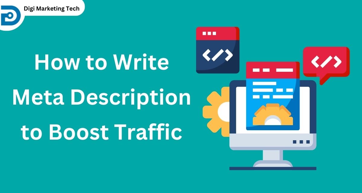 How to Write a Meta Description That Increases Traffic
